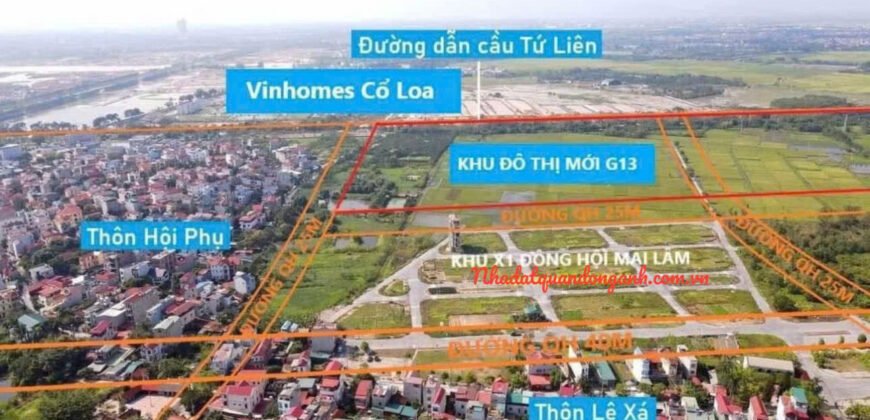Siêu phẩm mặt đường 40m tại X1 Đông hội – Mai Lâm: dt 80m2 MT 5m hai mặt thoáng, vỉa hè rộng 7m thênh thang